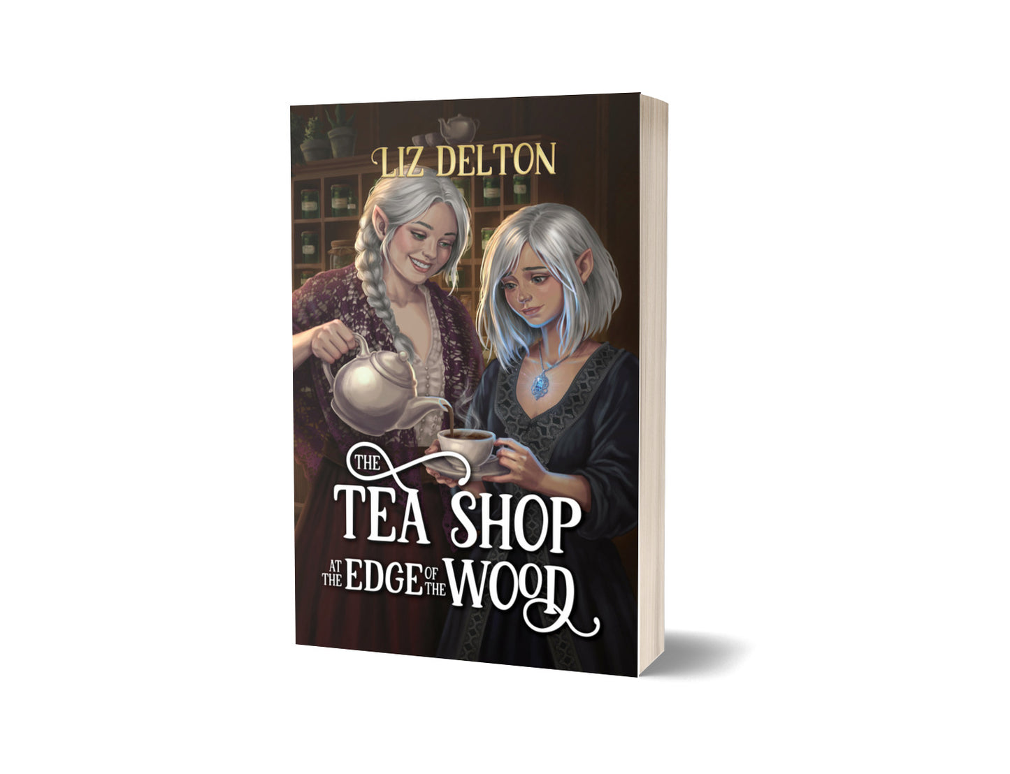 SIGNED The Tea Shop at the Edge of the Wood Paperback
