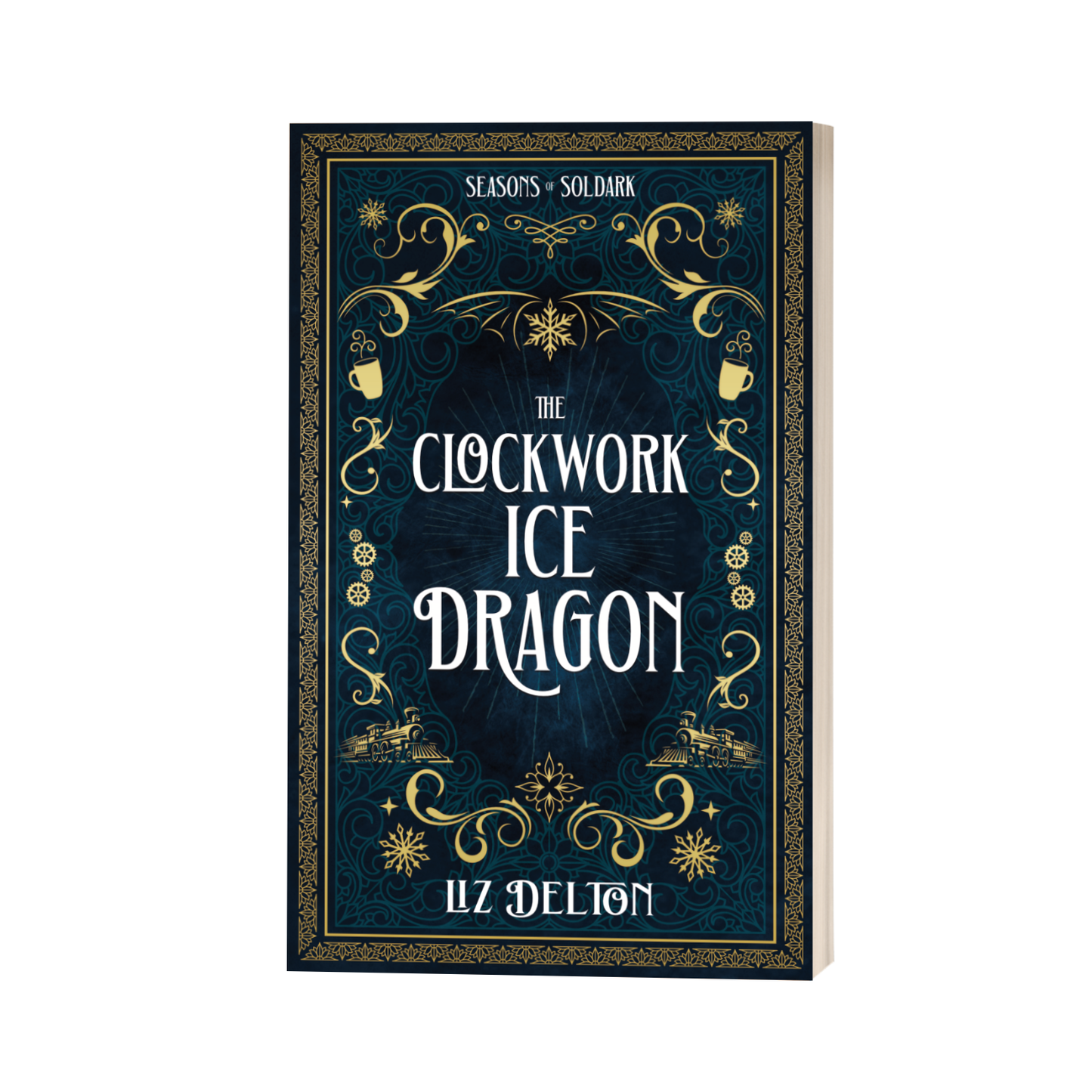 SIGNED The Clockwork Ice Dragon Paperback