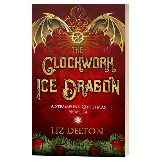 Signed The Clockwork Ice Dragon Paperback